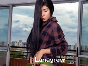 Lanagreer