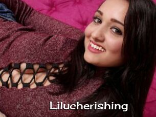 Lilucherishing