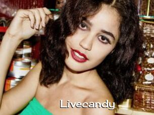 Livecandy