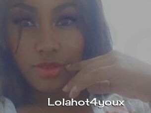 Lolahot4youx