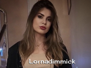 Lornadimmick