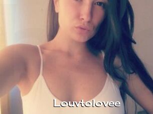 Louvtolovee