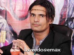 Lovedosemax