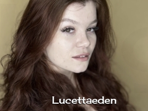 Lucettaeden