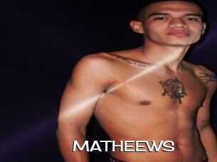 MATHEEWS