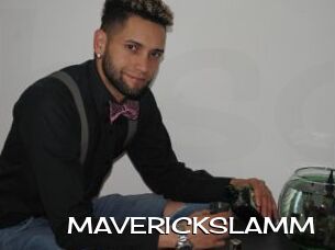 MAVERICKSLAMM