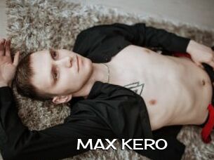 MAX_KERO