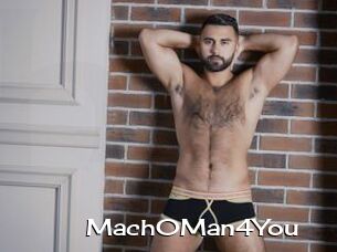 Mach0Man4You