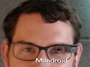 Mandroid