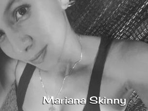 Mariana_Skinny