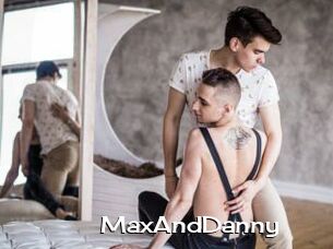 MaxAndDanny