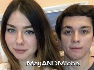 MayANDMichel