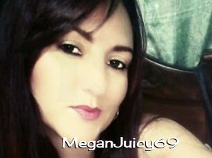 MeganJuicy69