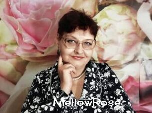 MellowRose