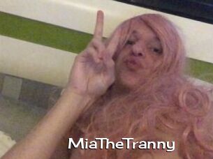 MiaTheTranny