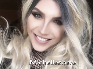 Michelleshere