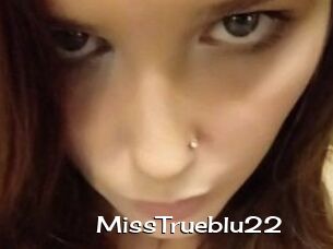 MissTrueblu22