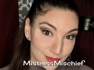 MistressMischief