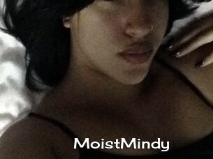 MoistMindy