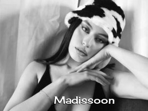 Madissoon