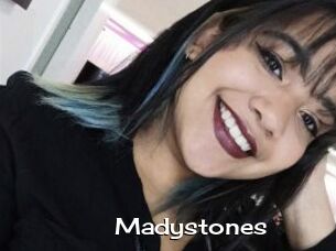 Madystones