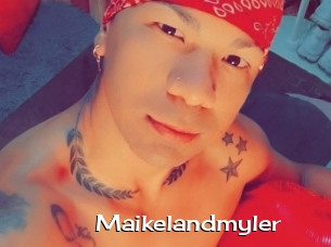 Maikelandmyler