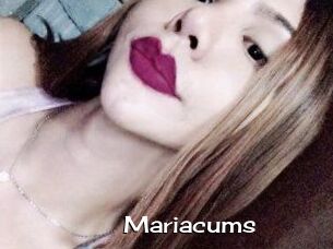 Mariacums