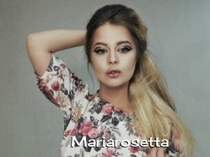 Mariarosetta