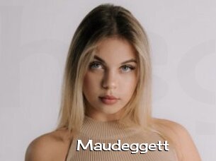 Maudeggett