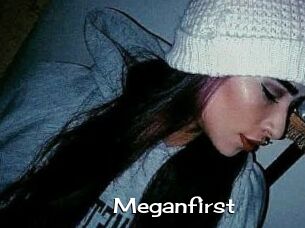 Meganfirst