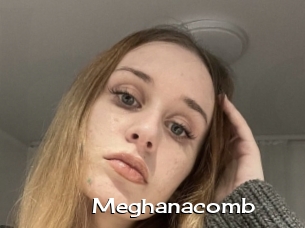 Meghanacomb