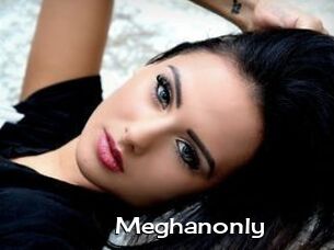 Meghanonly