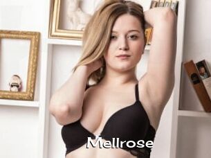 Mellrose