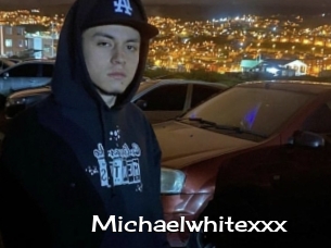 Michaelwhitexxx