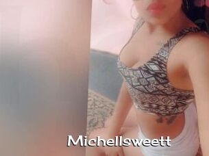 Michellsweett