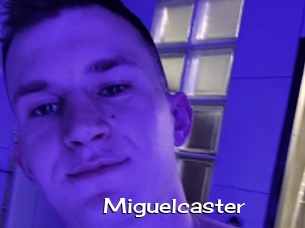 Miguelcaster