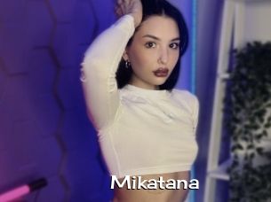 Mikatana