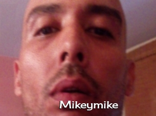 Mikeymike