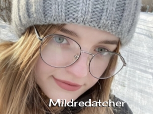 Mildredatcher