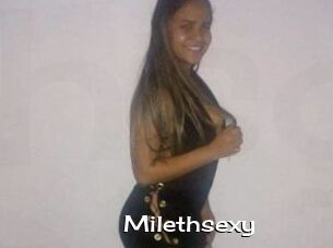 Milethsexy