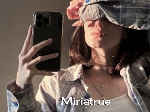 Miriatrue