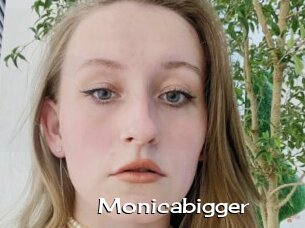 Monicabigger