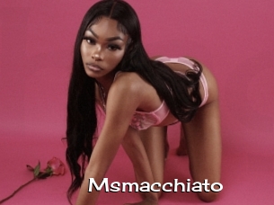 Msmacchiato