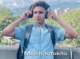 Muichitotokito