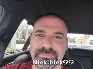 Nickthick99