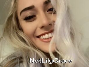 NotLilyGrace