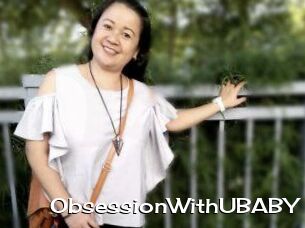 ObsessionWithUBABY