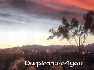 Ourpleasure4you