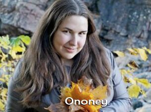 Ononey