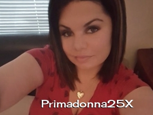 Primadonna25X